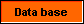  Data base 